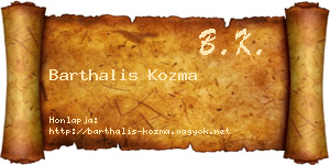 Barthalis Kozma névjegykártya